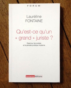 Qu'est-ce qu'un "grand" juriste ?